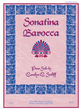 Sonatina Barocca - Late Elementary - Piano Solo