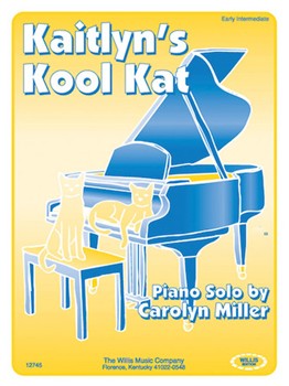 Kaitlyn's Kool Kat by Miller Carolyn for Piano