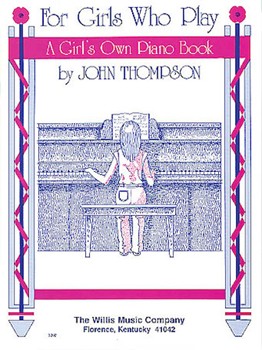 For Girls Who Play by Thompson John for