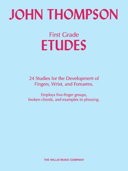 John Thompson's First Grade Etudes - Elementary