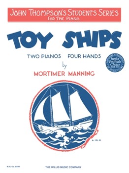 Toy Ships by Manning - Thompson - for 2 Piano 4 Hands