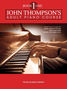 Thompson's Adult Piano Course Book 1 -