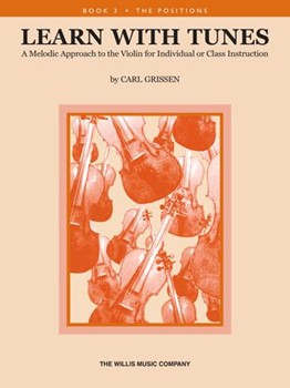 Learn With Tunes Book 3 (Positions) by Grissen Carl for Violin Method (Book 3)
