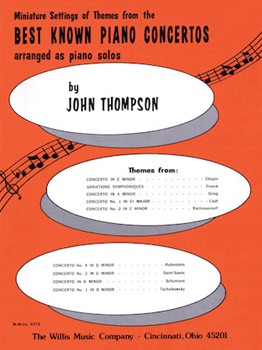 Themes From Best Known Concerti by Various - Thompson - for Piano