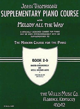 Melody All The Way 2-B by Thompson for Piano