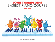 Willis Thompson   John Thompson's Easiest Piano Course Part 1