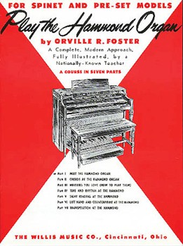 Play the Hammond Organ Pt 1 by for