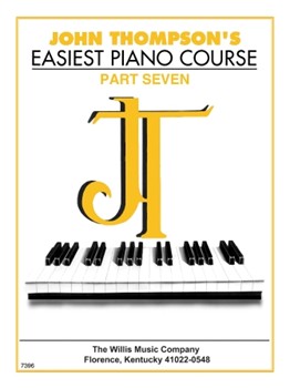 Easiest Piano Course Part 7 by Thompson for Piano Method