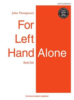 For Left Hand Alone Book 1 by Thompson - Thompson John - for Piano