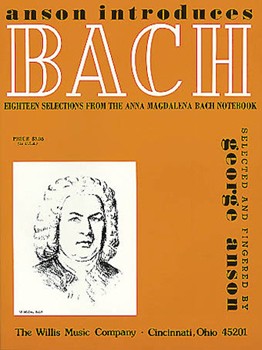 Bach - Eighteen Selections from the Anna Magdalena Bach Notebook by Bach Johann Sebastian - Anson George - for