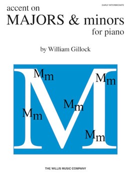 Accent On Majors & Minors by Gillock William for Piano