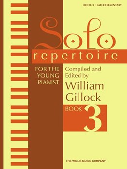 Solo Repertoire Later Elementary by - Gillock William - for Piano Method
