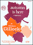 Autumn Is Here IMTA-A [elementary piano] Gillock