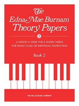 Theory Papers Book 2 by Burnam for Workbook