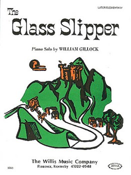 Glass Slipper by Gillock William for Piano