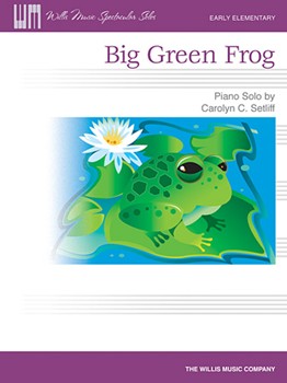 Big Green Frog by Setliff Carolyn for Piano