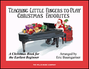 Willis  Baumgartner  Teaching Little Fingers to Play Christmas Favorites