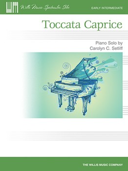 Toccata Caprice by Setliff Carolyn for Piano