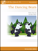 The Dancing Bears [elementary piano] Miller