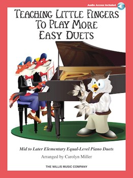 Teaching Little Fingers To Play More Easy Duets by Thompson - Miller Carolyn - for 1 Piano 4 Hands