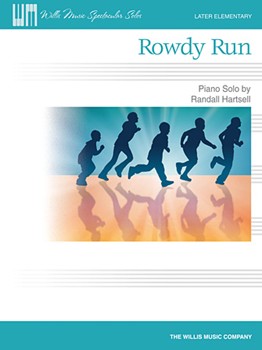 Rowdy Run by Hartsell Randall for Piano