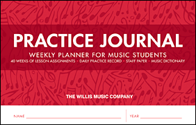 Willis    Practice Journal - Weekly Planner for Music Students