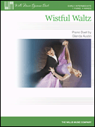 Willis Austin   Wistful Waltz - 1 Piano  / 4 Hands