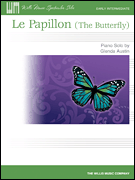 Willis Austin   Le Papillon (The Butterfly) - Piano Solo Sheet