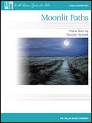 Willis Hartsell   Moonlit Paths - Piano Solo Sheet