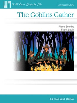 Goblins Gather by Levin Frank for Piano