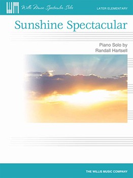Willis Hartsell   Sunshine Spectacular - Piano Solo Sheet