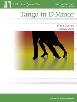 Tango In D Minor by Miller Carolyn for 1 Piano 4 Hands