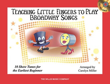 Teaching Little Fingers to Play Broadway Songs piano