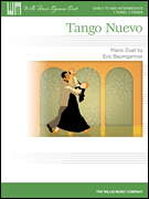 Willis Baumgartner            Tango Nuevo - 1 Piano  / 4 Hands