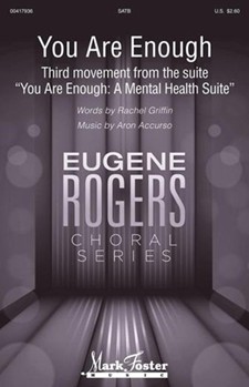 You Are Enough: Third movement from the suite You Are Enough: A Mental Health Suite