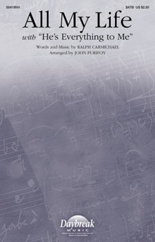 All My Life - with He's Everything to Me