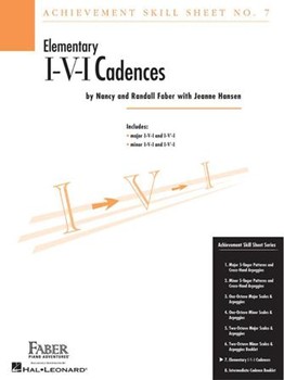 Achievement Skill Sheet #7 I-V-I Cadences by Faber for Piano