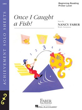 Once I Caught A Fish by Faber for Piano