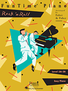 FunTime Piano Rock 'n' Roll - Level 3A-3B