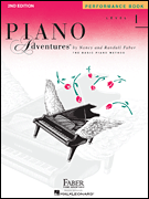 LEVEL 1 – PERFORMANCE BOOK – 2ND EDITION Piano Adventures®