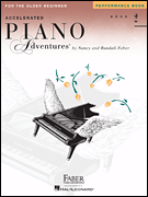 Accelerated Piano Adv., Performance Bk. 2