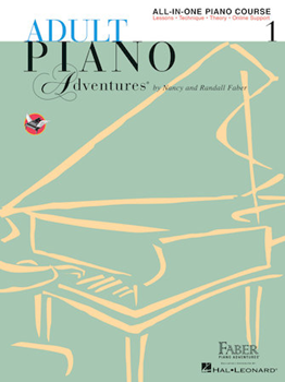 Adult Piano Adventures All-in-One Lesson Book 1