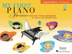 Hal Leonard Faber                  My First Piano Adventure Lesson Book A