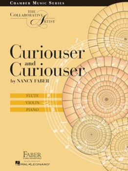 Curiouser and Curiouser by Faber Nancy for
