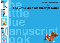 Hal Leonard                        Little Blue Manuscript Book - My First Piano Adventure