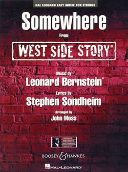 Somewhere (From West Side Story) by Bernstein Leonard - Moss John - for String Orchestra