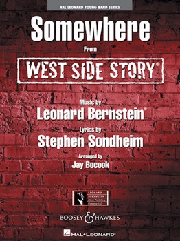 Somewhere From West Side Story by Bernstein Leonard - Bocook Jay - for Full Score
