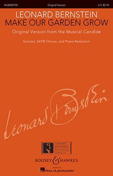 Make Our Garden Grow Fr Candide by Bernstein Leonard for SATB (Original Version)