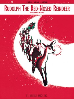 Hal Leonard Marks   Rudolph the Red-Nosed Reindeer - Piano / Vocal / Guitar Sheet