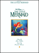 Hal Leonard Menken/ashma           Little Mermaid - Piano / Vocal / Guitar